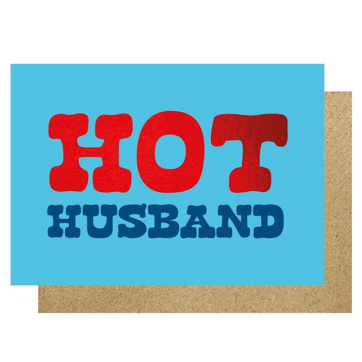 Hot Husband hot foiled card for wholesale by Lucky Ink
