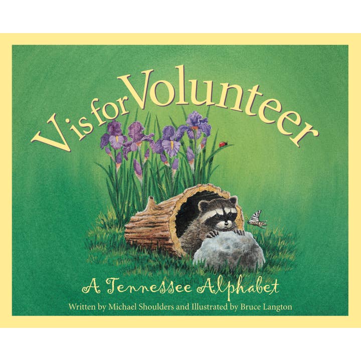 V is for Volunteer: A Tennessee Alphabet Picture Book for wholesale by Sleeping Bear Press