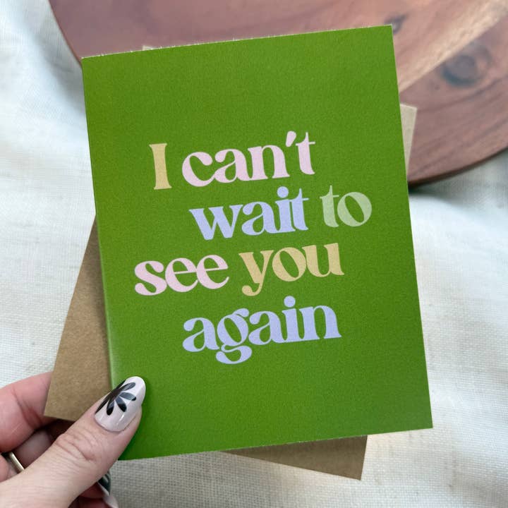 "I can't wait to see you again" Greeting Card for wholesale by Big Moods