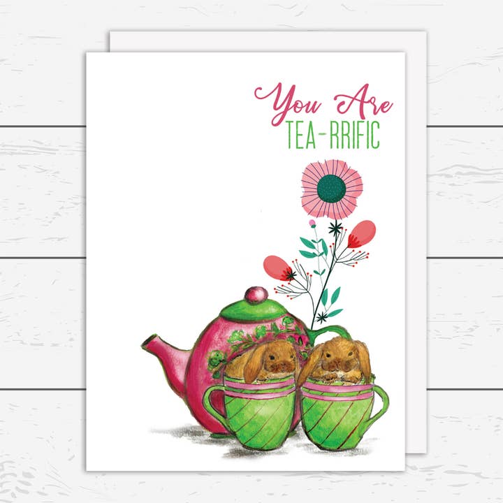 Tu sei Tea-rrific Card per la vendita all'ingrosso da parte di Snorty Morty Designs