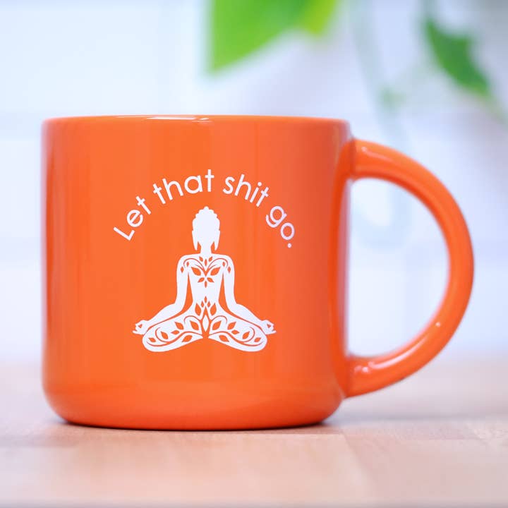 Meriwether - Wholesale Coffee Mug - Let that shit go... Ceramic Mug. Case Pack of 12