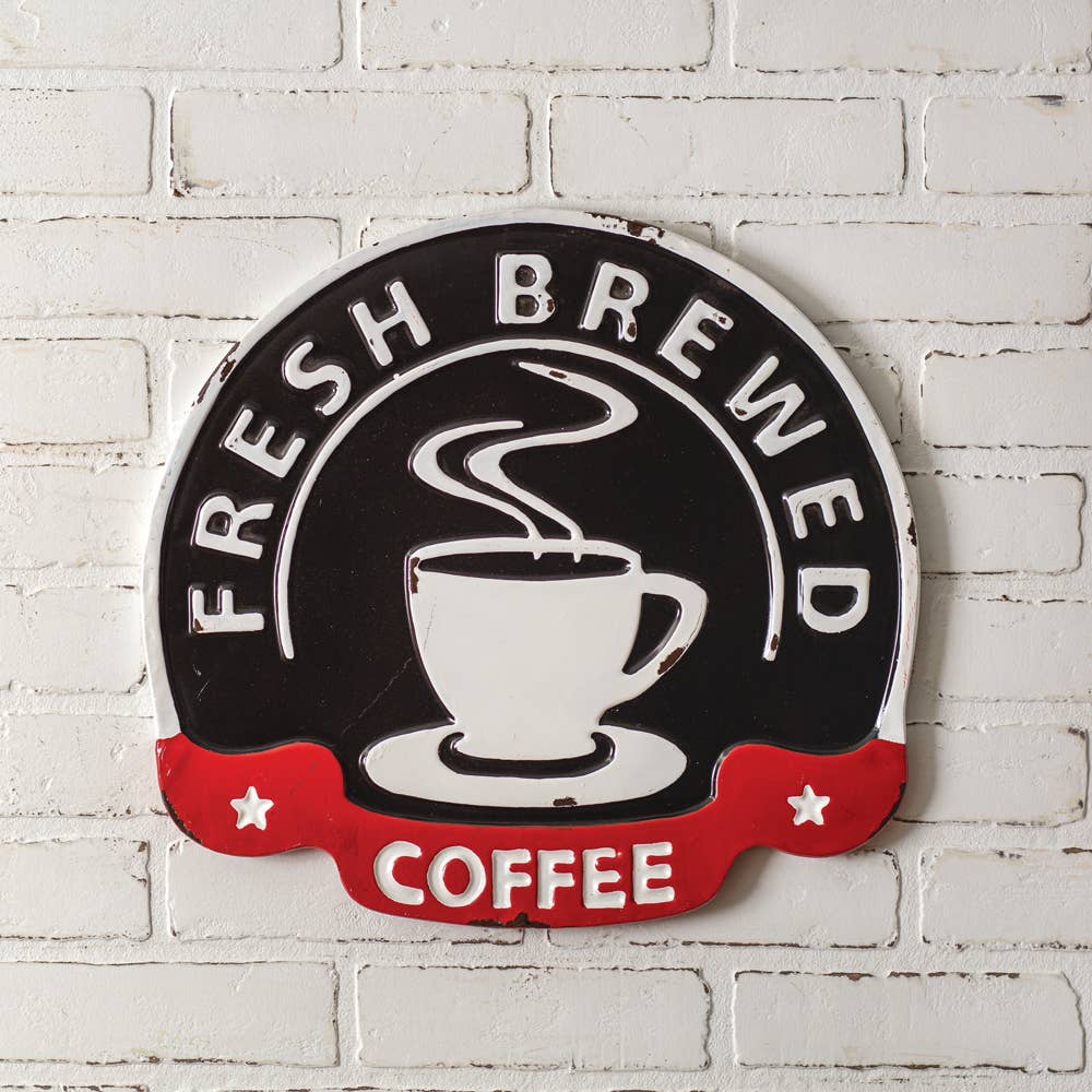 CTW Home Collection - Wholesale Sign - Fresh Brewed Coffee Metal Wall Sign