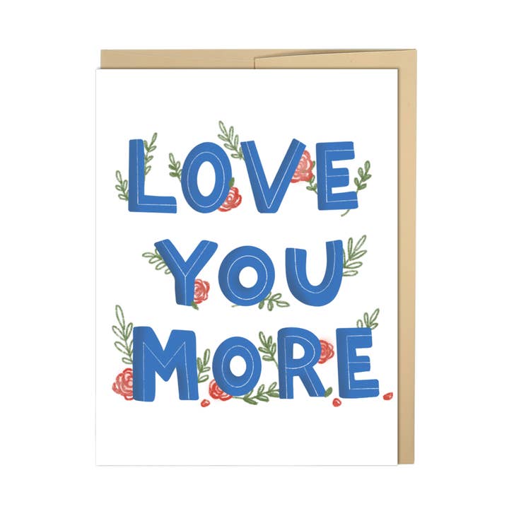 Love You More for wholesale by New Moon Paper Goods