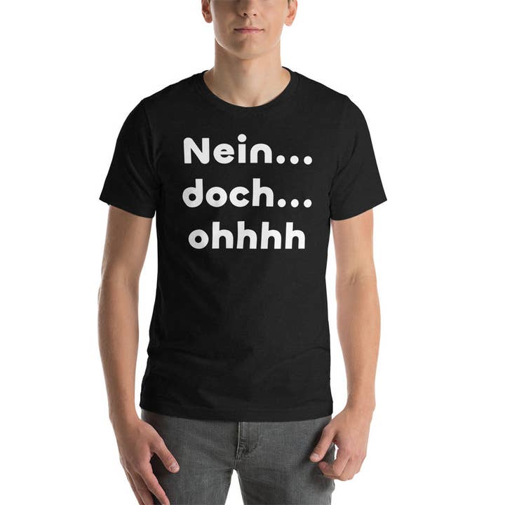 Nein.... doch... ohhhh Unisex-T-Shirt für den Großhandel von Souverista
