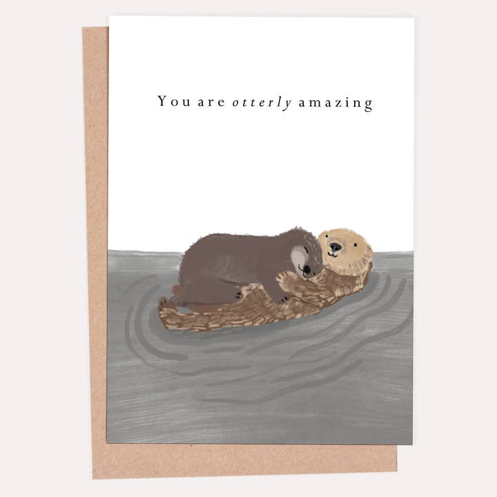 You are Otterly Amazing Greeting Card for wholesale by HeatherLucyJ Design