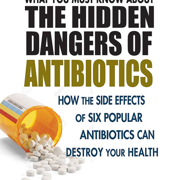 REMOVED BRAND - Wholesale Medical Health - What You Must Know About the Hidden Dangers of Antibiotics