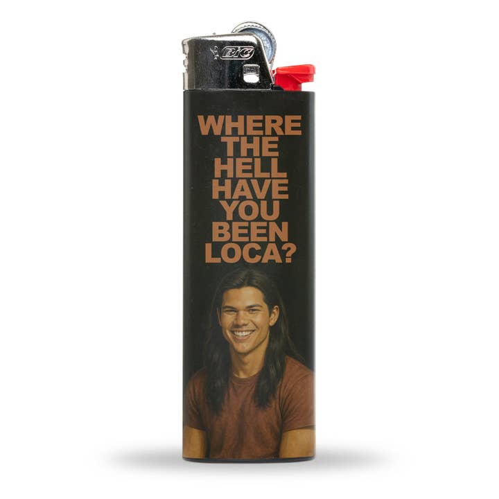 Shady Front - Wholesale Lighter - Where the Hell Have You Been Loca Lighter