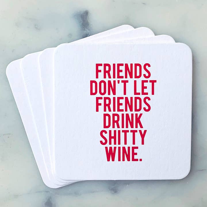 SippingTHIS - Wholesale Coasters - Friends Don't Let Friends Coasters