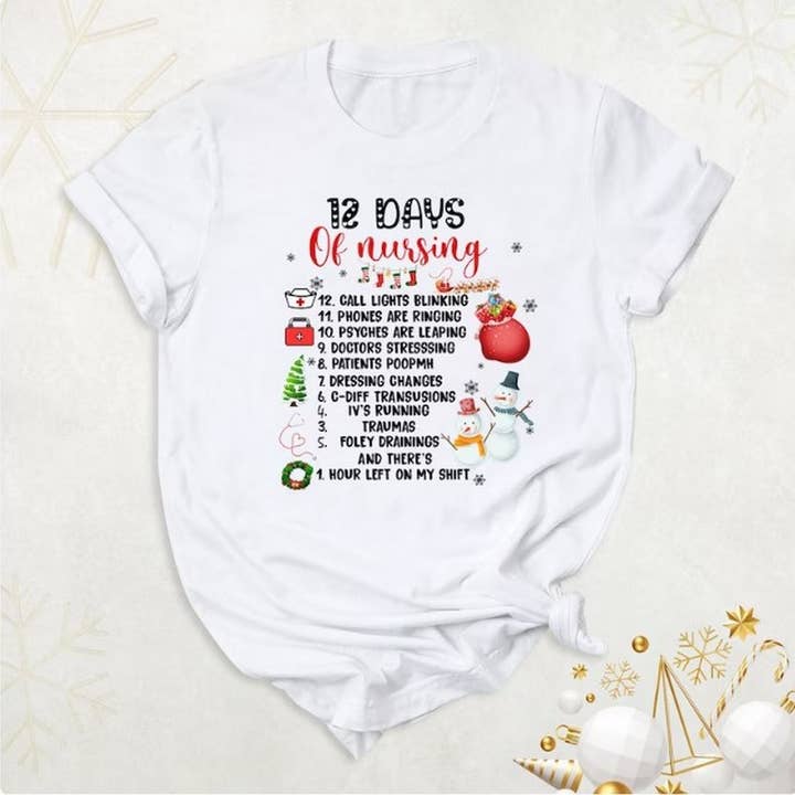 12 Days Of Nursing Shirt, Funny Nurse Christmas Shirt, Nursi for wholesale by OneStopSapphireShop
