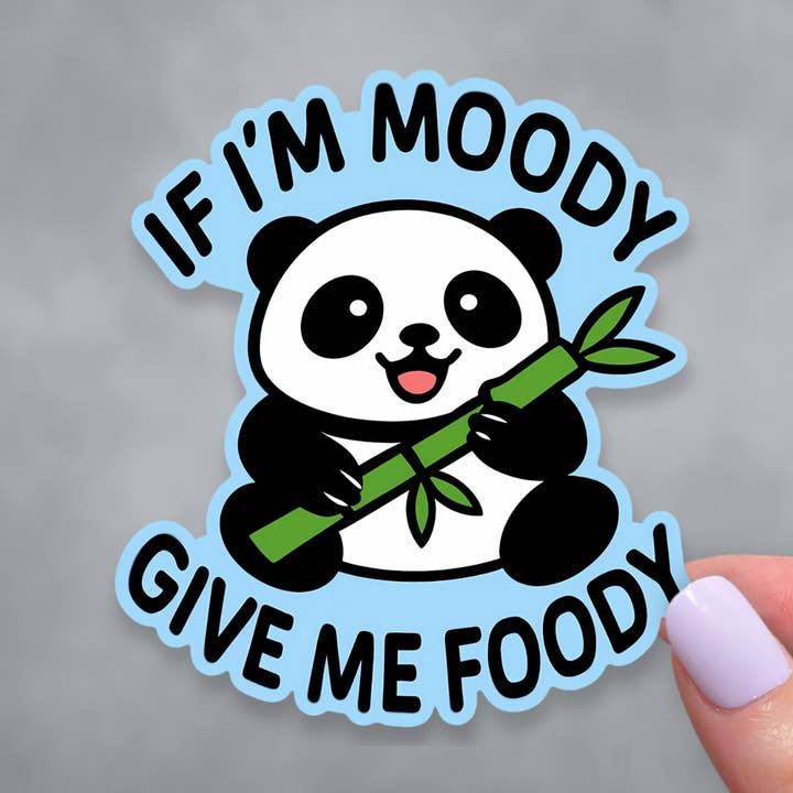 Hvis jeg er i dårligt humør, giv mig mad, sød panda vinylklistermærke for engroshandel hos Sticky Martian