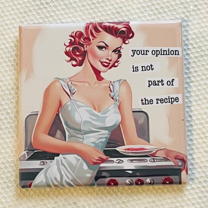 IHRE MEINUNG IST NICHT TEIL DES REZEPTS 2x2 MAGNET für den Großhandel von Stuck On Joy