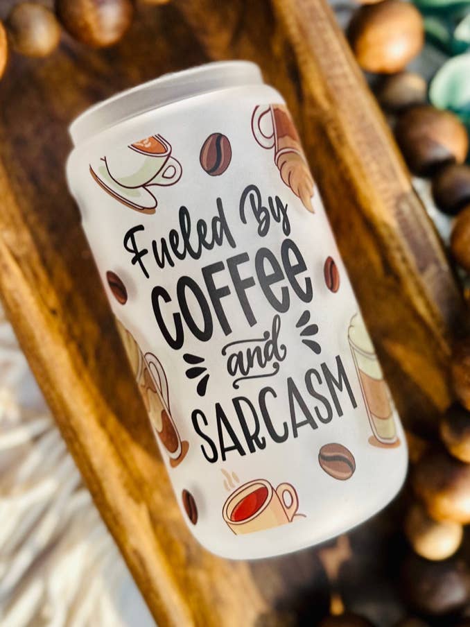 Fueled by Coffee and Sarcasm sublimation beer can glass for wholesale by Bonita Bella Creations
