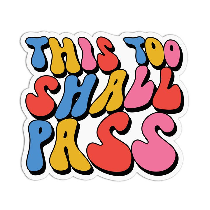 Girls Printing House - Wholesale Sticker - Quote This Too Shall Pass Vinyl Textured Stickers0