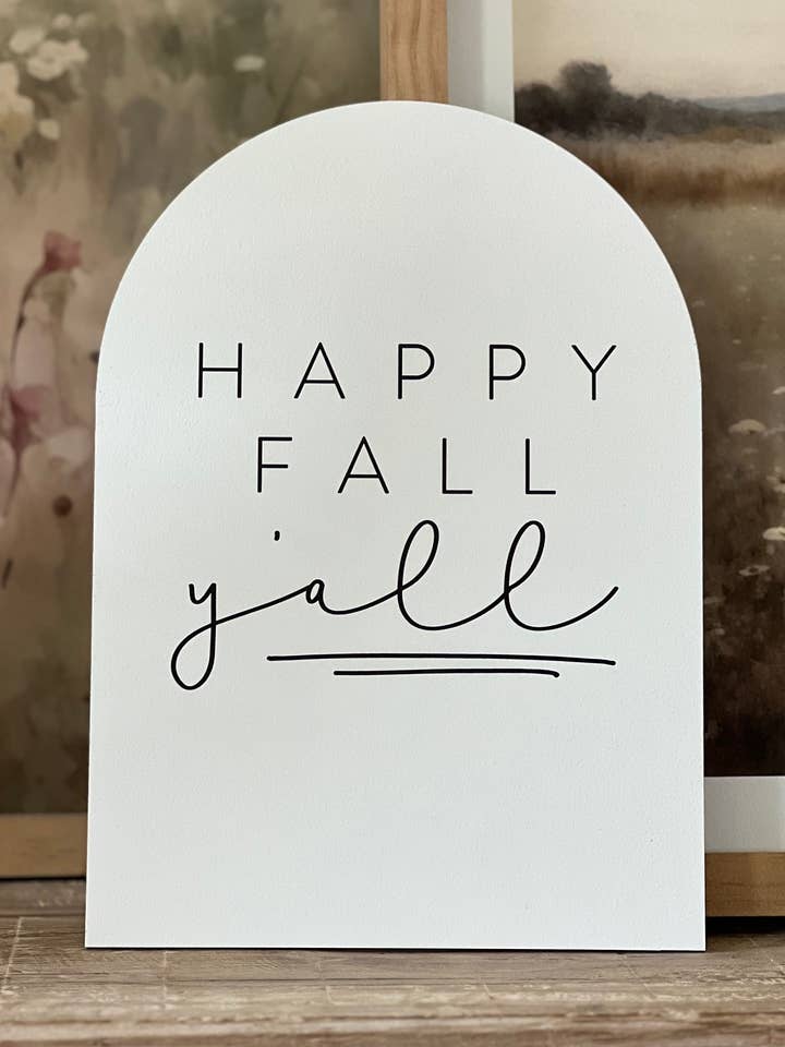 Happy Fall Y'all, Arch | Fall Decor, Fall Wall Art for wholesale by Lily and Sparrow