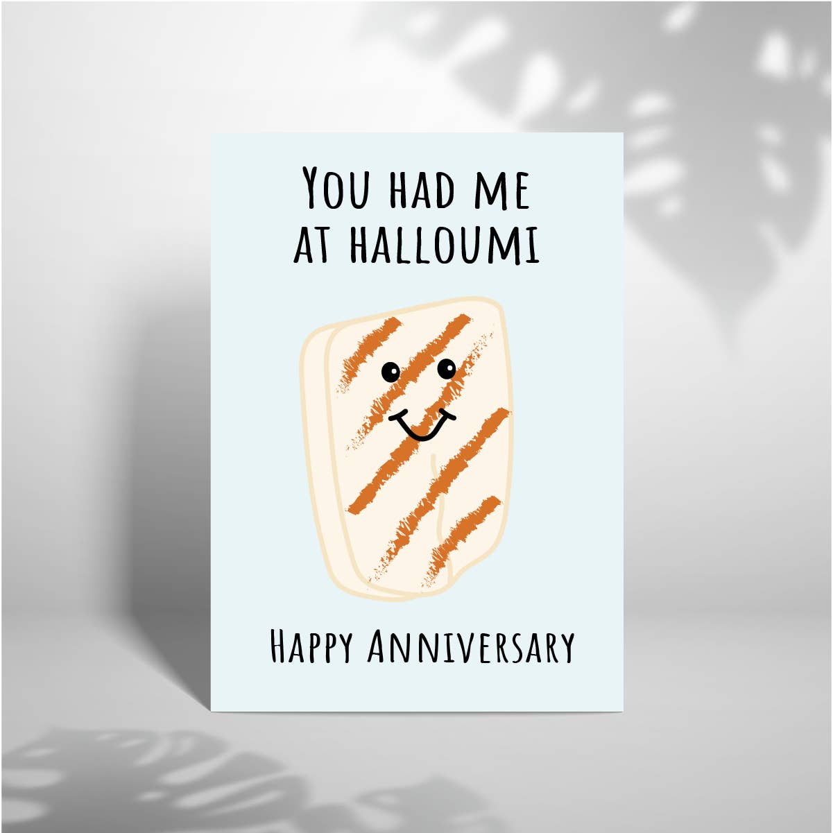 Laura Lonsdale - Wholesale Anniversary card - You Had Me At Halloumi 5x7 Anniversary Card