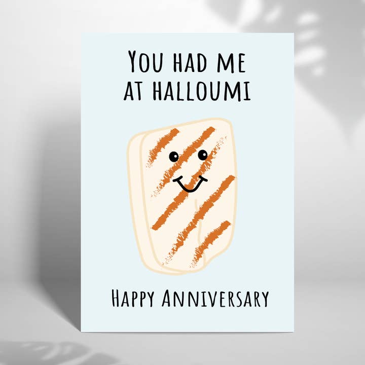 Laura Lonsdale - Wholesale Anniversary card - You Had Me At Halloumi 5x7 Anniversary Card0