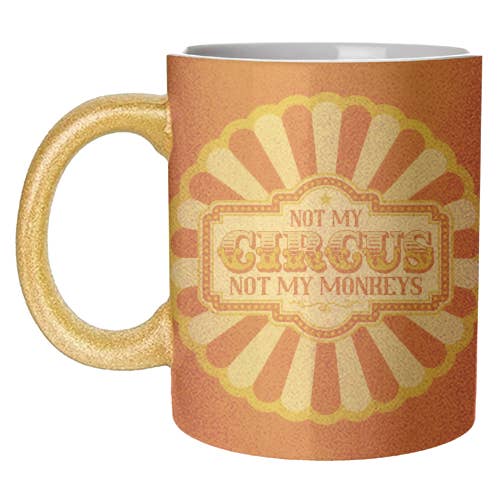 ART WOW - Wholesale Coffee mug - Mugs 'Not My Circus Not My Monkeys'8