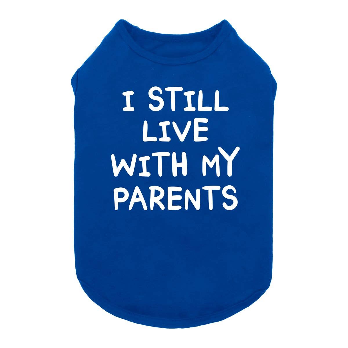 Fitwarm - Wholesale Pet Shirt - Dog - I Still Live with My Parents Dog Shirt0