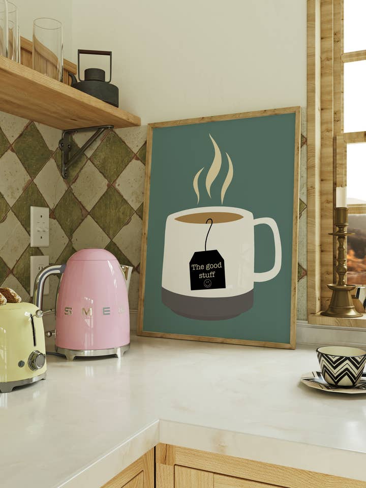 La buona tazza di tè Stampa d'arte da cucina per la vendita all'ingrosso da parte di My own Bohome