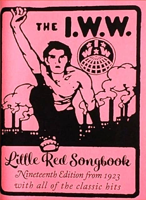 Microcosm Publishing & Distribution - Wholesale Politics & Current Events - I.W.W. Little Red Songbook Zine3