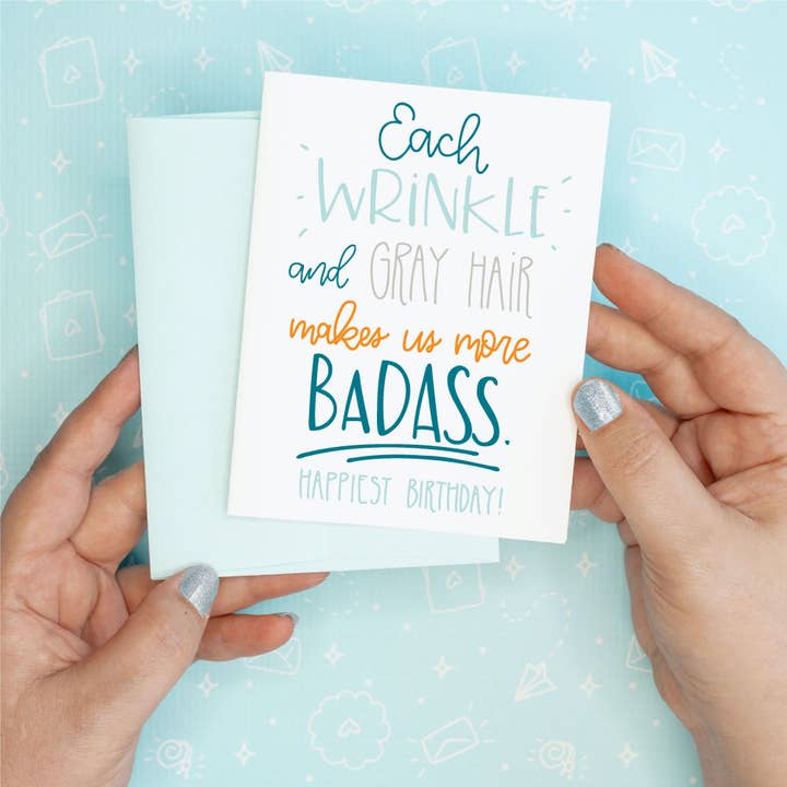 Colette Paperie - Wholesale Birthday Card - Wrinkles Gray Hair Badass Birthday Funny Greeting Card