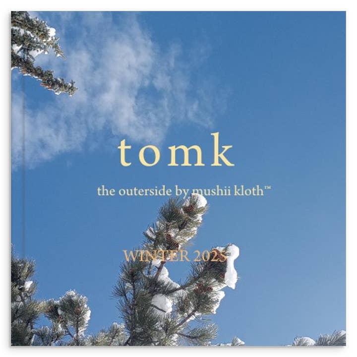 tomk by mushii kloth™ - Wholesale Display Book - WINTER 2025, PARK COUNTY, Photobook