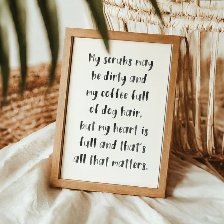 Dirty Scrubs, Full Heart Veterinary Print for wholesale by Coffee and a Catfish