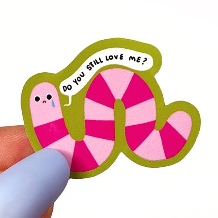 Sad Worm - Do You Still Love Me? - Vinyl Sticker for wholesale by Mimo
