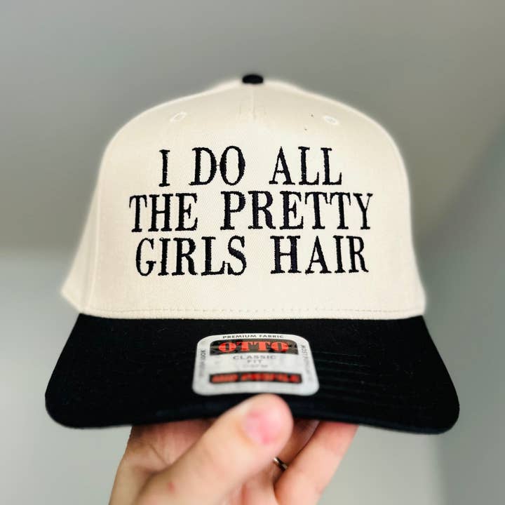 Pretty Girls HAIR Embroidered Hat for wholesale by Southern N Savvy