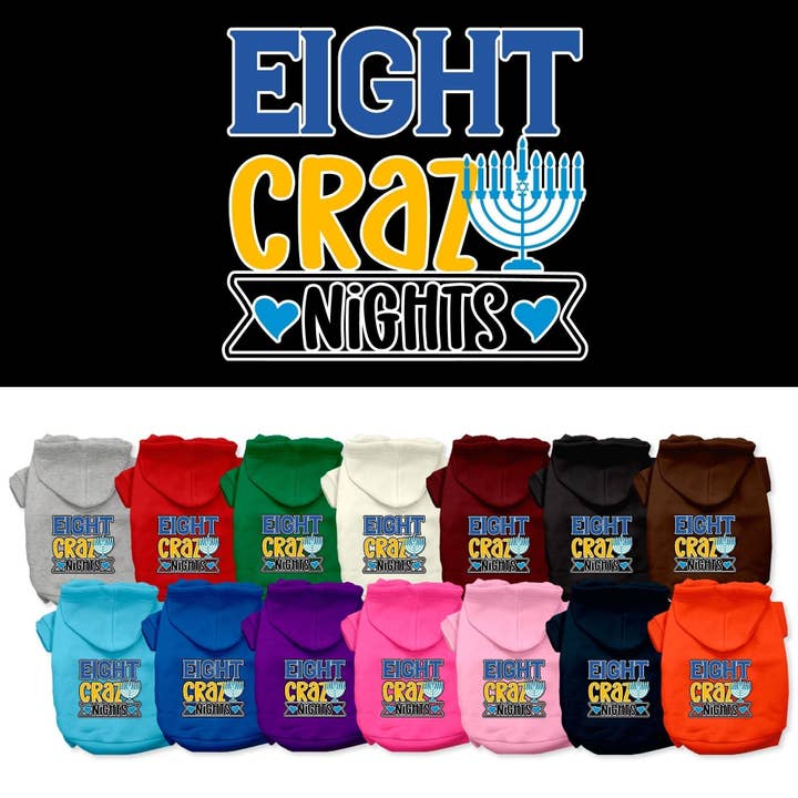 Hanukkah Pet, Dog and Cat Hoodie Screen Printed, "Eight Crazy Nights" for wholesale by As You Wish Apparel