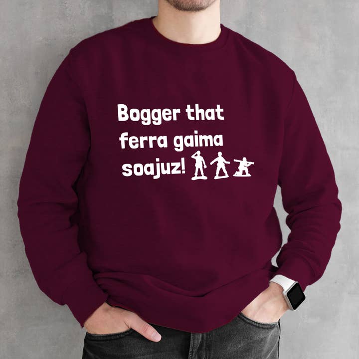 Bogger that ferra gaima soajuz! Sweatshirt for wholesale by Dukki Gifts