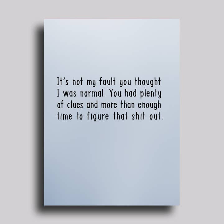 Grußkarte „Ich war normal“ für den Großhandel von Chart Design