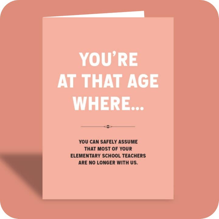 C-010 – Sjov Fødselsdagskort – Alder/folkeskole for engroshandel hos Bald Guy Greetings