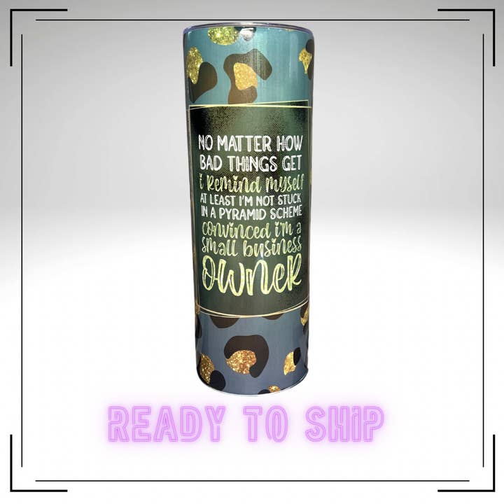 Bicchiere in acciaio inossidabile con schema piramidale «At Least I'm Not Stuck In A Pyramid Scheme», PRONTO PER LA SPEDIZIONE per la vendita all'ingrosso da parte di fangirl creative