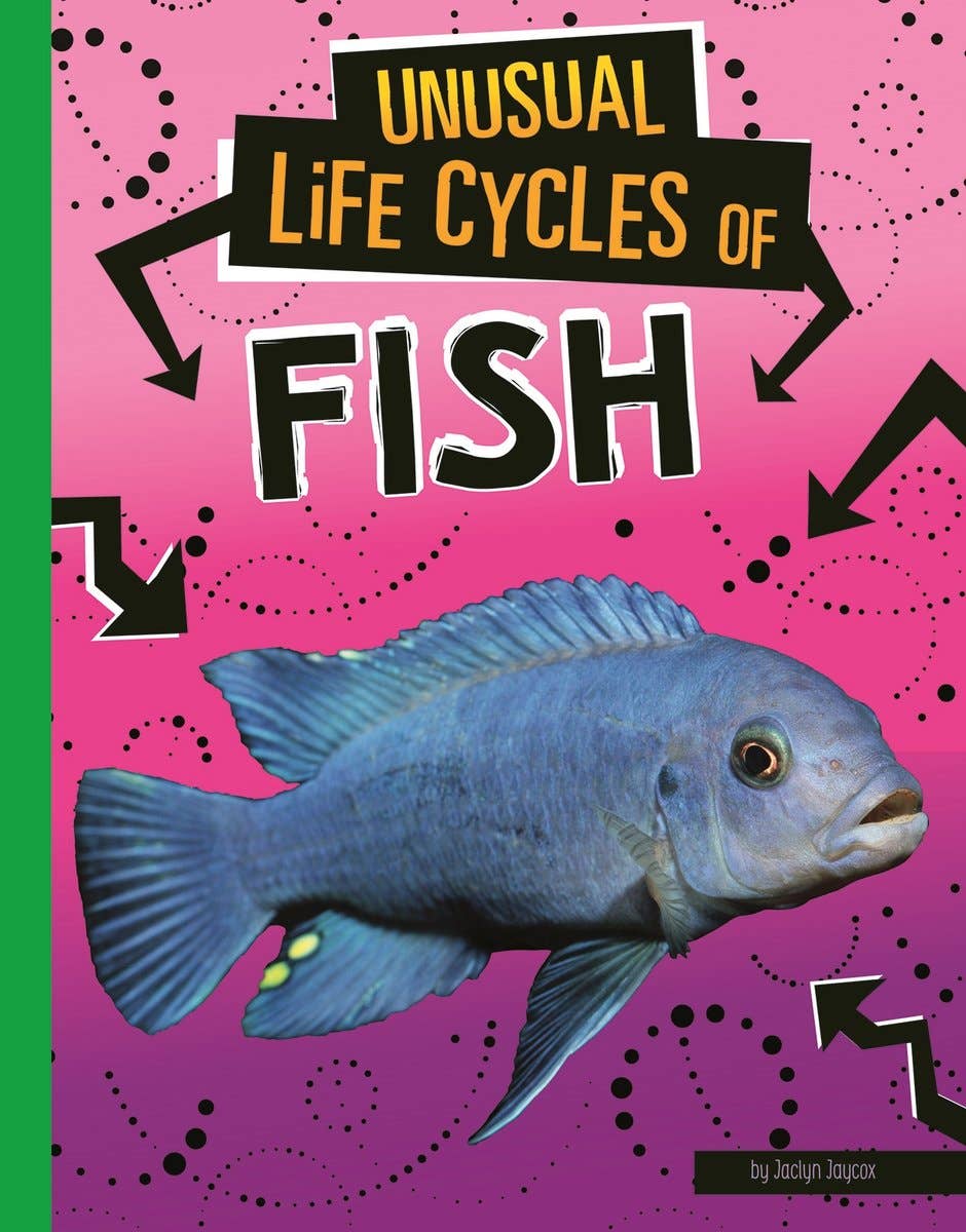 Capstone - Wholesale Nature & Outdoors - Unusual Life Cycles of Fish0