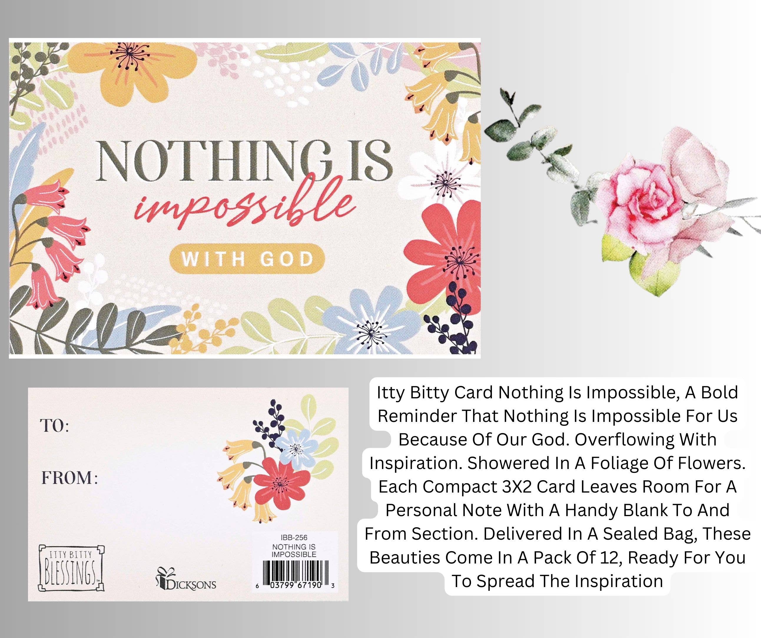 Dicksons - Wholesale Bookmark - Itty Bitty Card Nothing Is Impossible2