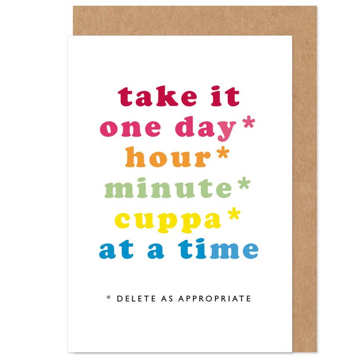 Take It One Day/Minute/Cuppa At A Time Card por atacado de Bow & Bell