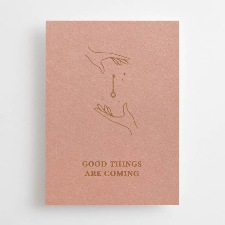 GOOD THINGS ARE COMING - MINI CARD - for wholesale by Anna Cosma