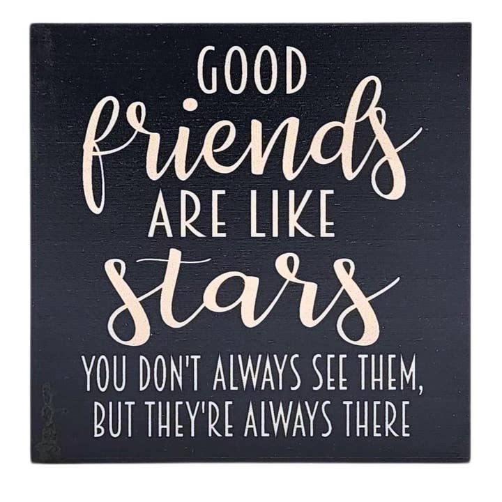 Good Friends Are Like Stars Home Decor Friend Gift for wholesale by Home Accents By Driftless