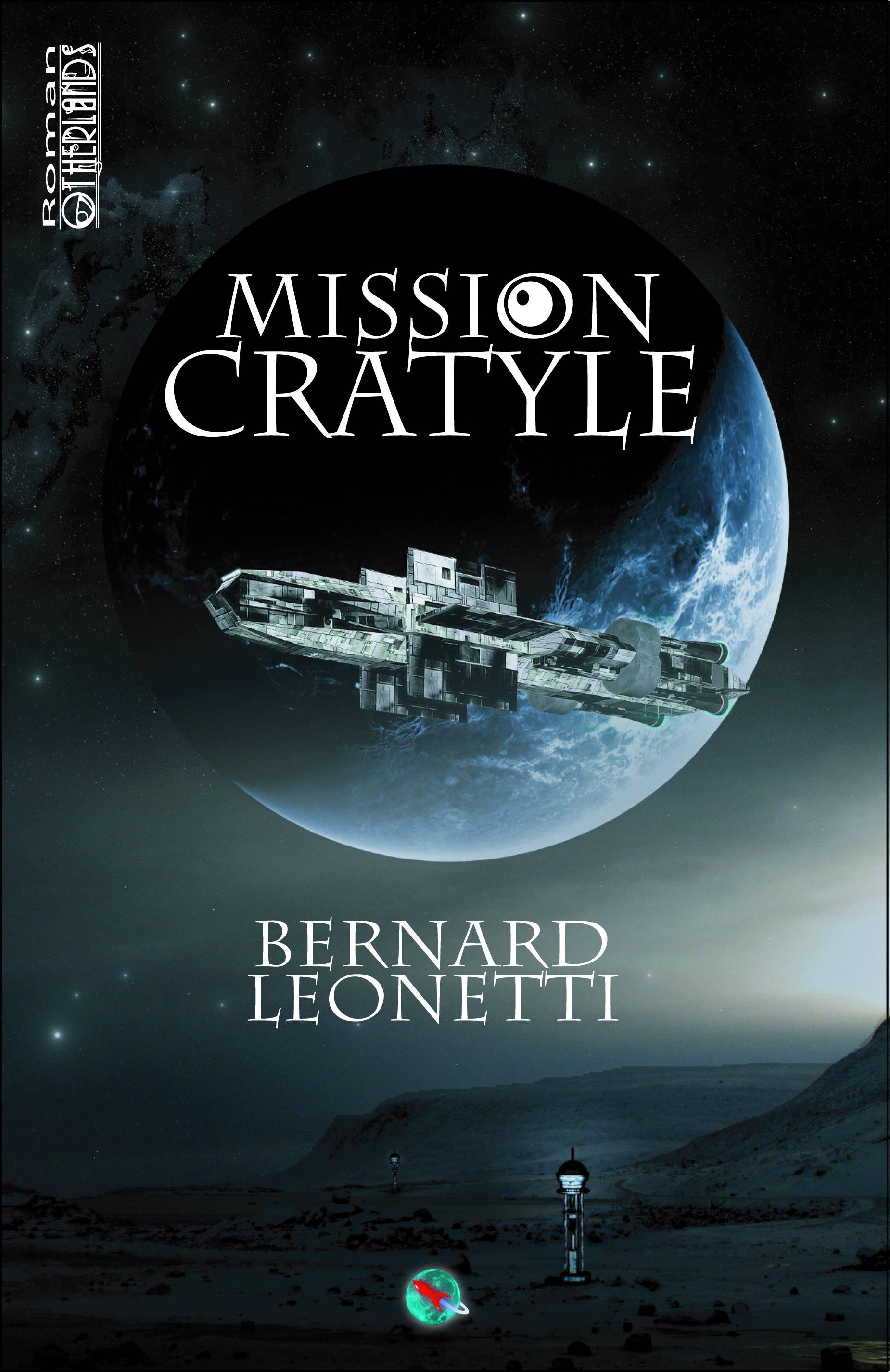 Otherlands - Venta al por mayor Science Fiction - Mission Cratyle - Bernard Léonetti - novela de ciencia ficción1