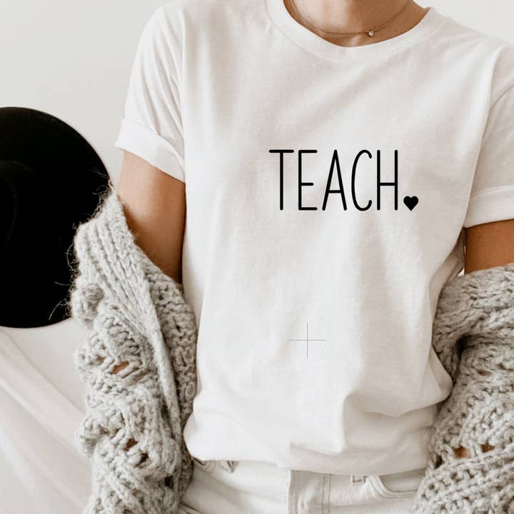 Teach Shirt, Teacher Gift, Teacher Appreciation, Teaching T for wholesale by Hunter Kouture