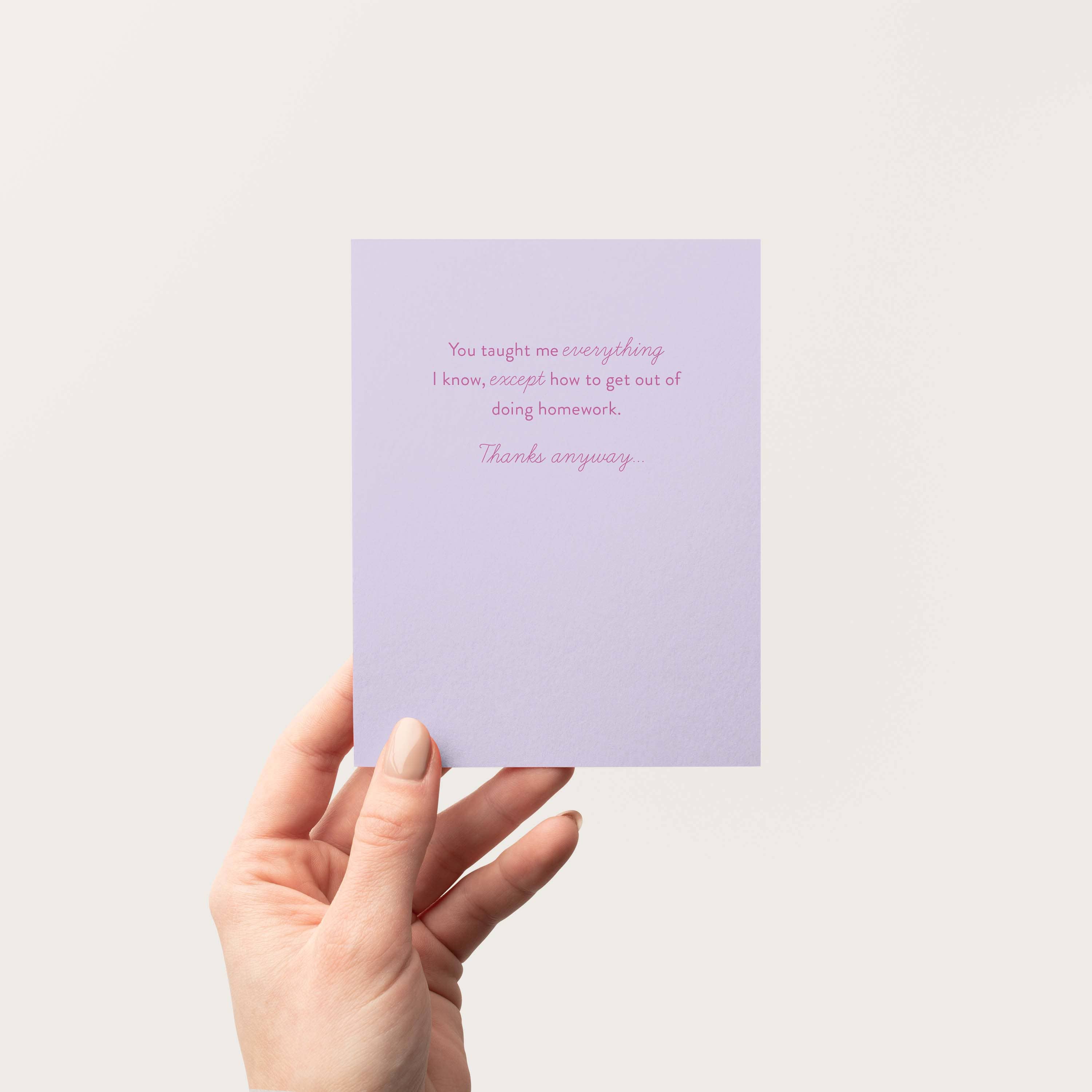 Blú Rose - Wholesale Teacher/Back-to-School Card - Funny Teacher Appreciation Greeting Card | Homework Humor2