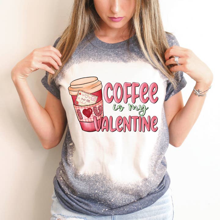 Kaffe är min Alla hjärtans dag blekta t-shirt för wholesale av Hello Gorgeous Apparel