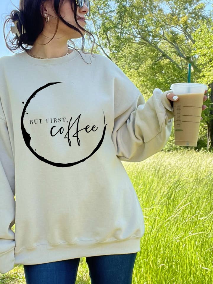 Desert Raine - Wholesale Graphic Sweatshirt - Women's - But First Coffee Crewneck Sweatshirt - Coffee Lover0