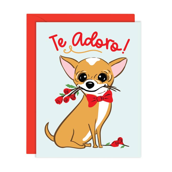 Lucy Loves Paper - Wholesale Love Card - Te Adoro Chihuahua Dog | Love Card in Spanish (A2)