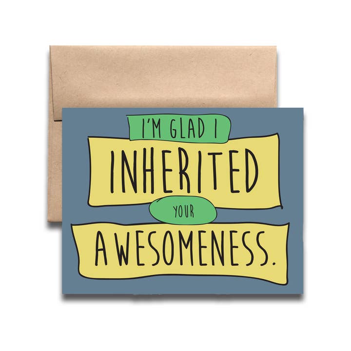 REMOVED BRAND - Wholesale Congratulations Card - Inherited Awesomeness Greeting Card