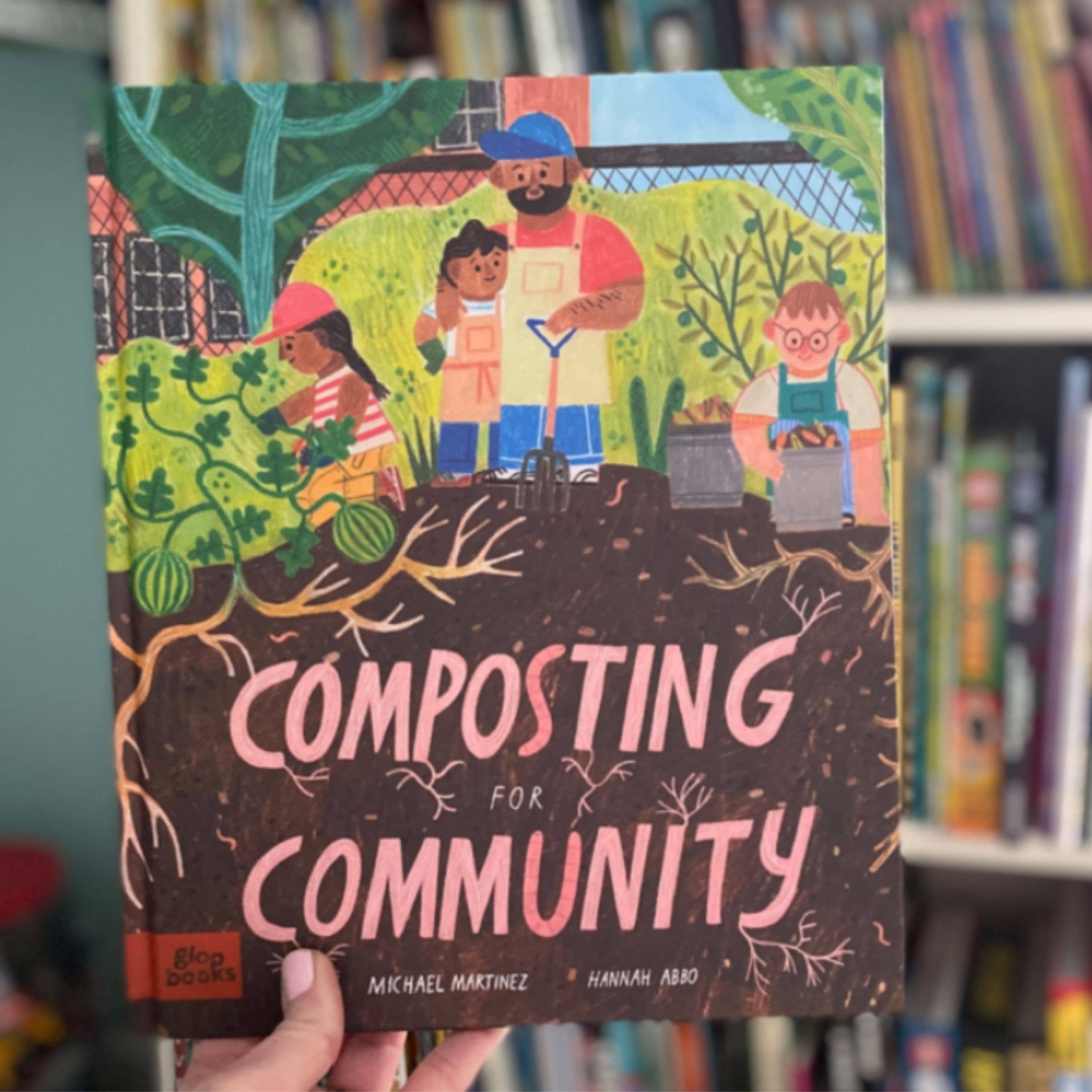 Gloo Books - Wholesale Preschool Book (3-5) - Composting for Community: A STEM Kids Picture Book (Ages 3+)1