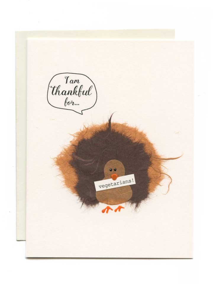 "I Am Thankful for Vegetarians" Turkey for wholesale by FLAUNT HANDMADE CORRESPONDENCES