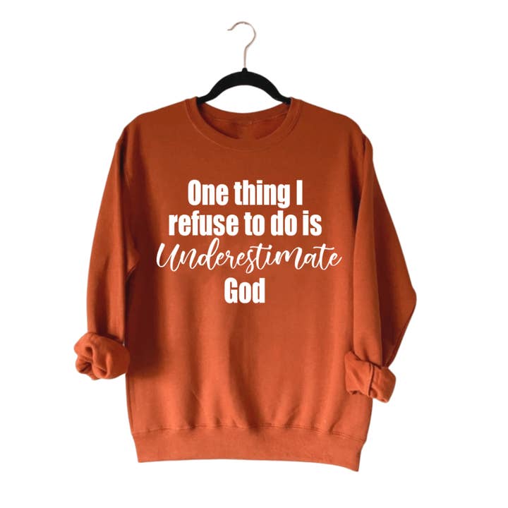 Ik weiger God Sweatshirt te onderschatten voor wholesale door Fully Dressed and Blessed