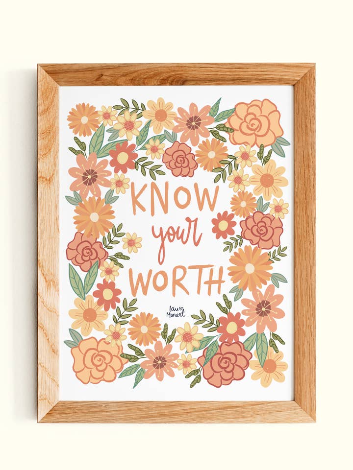 Know Your Worth Floral Art Print for wholesale by Lau Monart